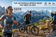 Top Outdoor & Sports Gear You Need in 2025